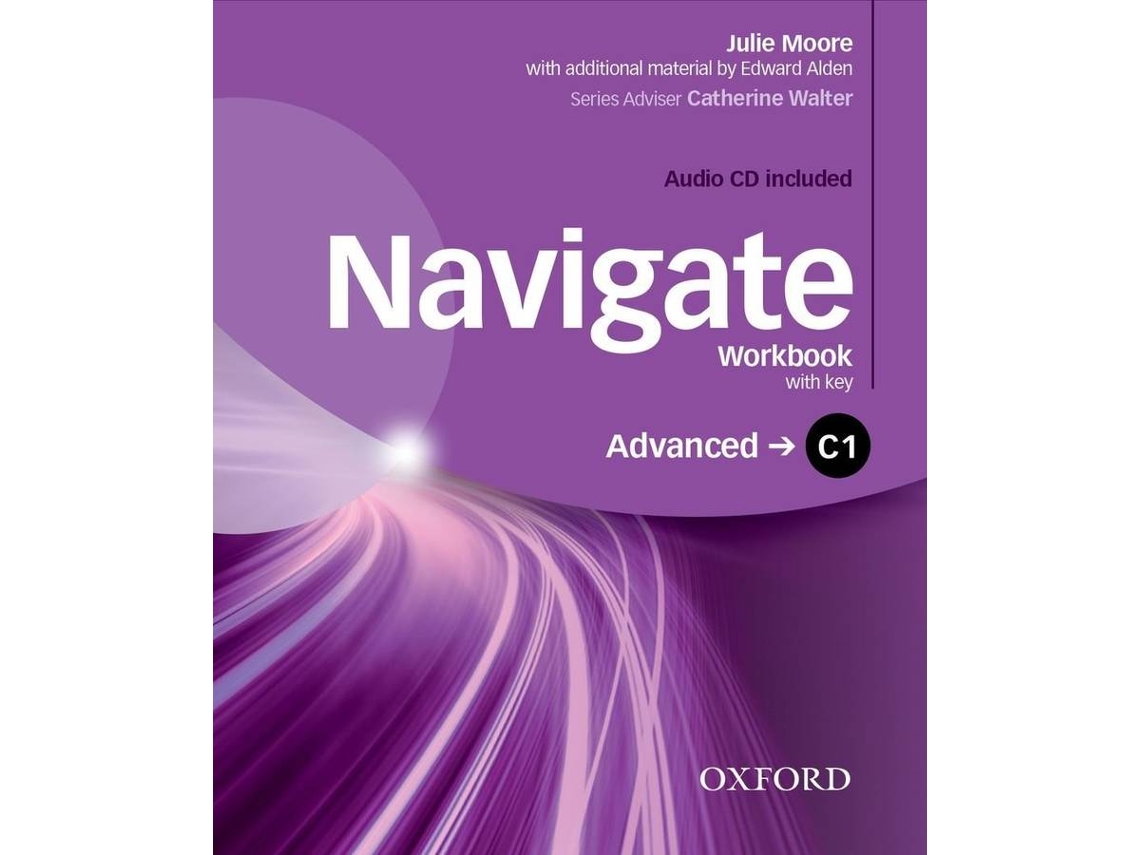 Livro Navigate Advanced C1 Workbook With Key and CD Pack de Oxford (Inglês)