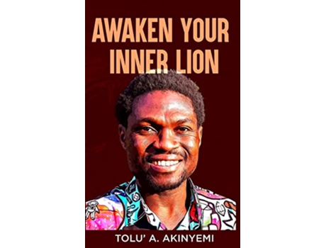 Livro Awaken Your Inner Lion de Tolu A Akinyemi (Inglês)