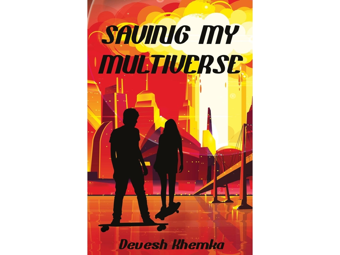 Livro Saving My Multiverse De Devesh Khemka (inglês)