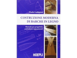 Livro Costruzione Moderna Di Barche In Legno de Lodigiani Paolo (Italiano)