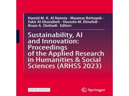 Livro Sustainability AI and Innovation Proceedings of the Applied Research in Humanities Social Sciences de Springer Nature BV (Inglês)