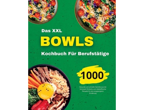 Livro Das Bowls Kochbuch für Berufstätige de André Paolin (Alemão)