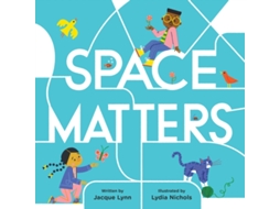 Livro Space Matters de Jacque Lynn (Inglês - Capa Dura)