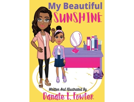 Livro My Beautiful Sunshine De Fowler, Danale Et Al. (inglês)