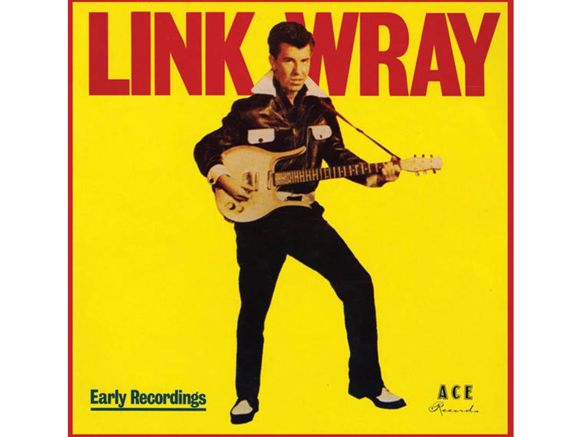 CD Link Wray - Early Recordings (1CDs)