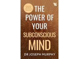 Livro The Power Of Your Subconscious Mind De Joseph Murphy (inglês)