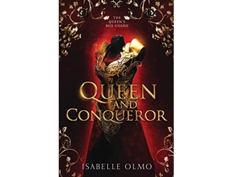 Livro Queen Conqueror de Isabelle Olmo (Inglês)