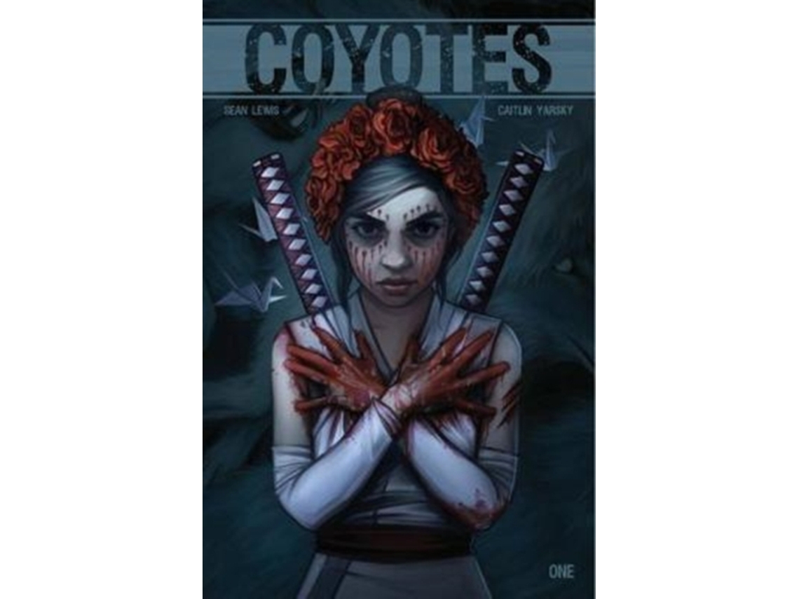 Livro Coyotes Volume 1 de Sean Lewis (Inglês)