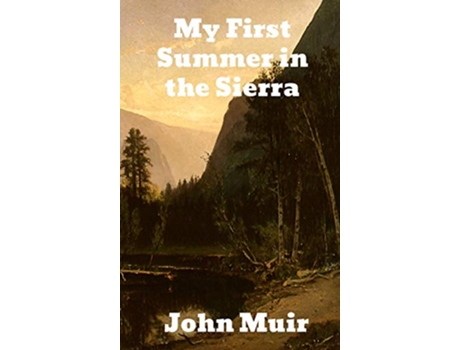Livro My First Summer in the Sierra de John Muir (Inglês)