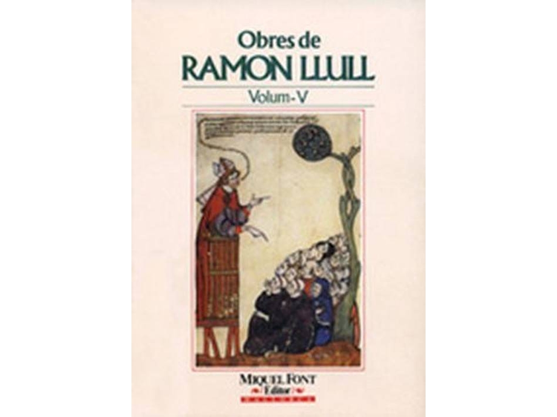 Livro Obres De Ramon Llull Vol. V de Ramon Llull (Catalão)