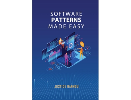 Livro Software Patterns Made Easy De Justice Nanhou (inglês)
