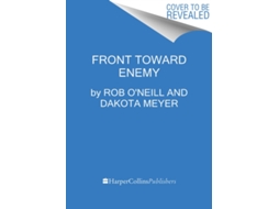 Livro The Way Forward de Robert O'Neill e Dakota Meyer (Inglês - Capa Dura)