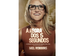 A Regra Dos 5 Segundos De Mel Robbins
