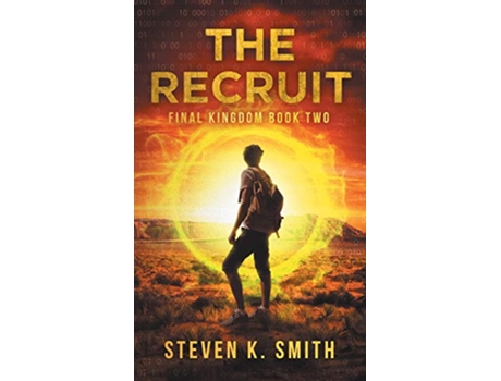Livro The Recruit Final Kingdom Book Two Final Kingdom Trilogy de Steven K Smith (Inglês - Capa Dura)