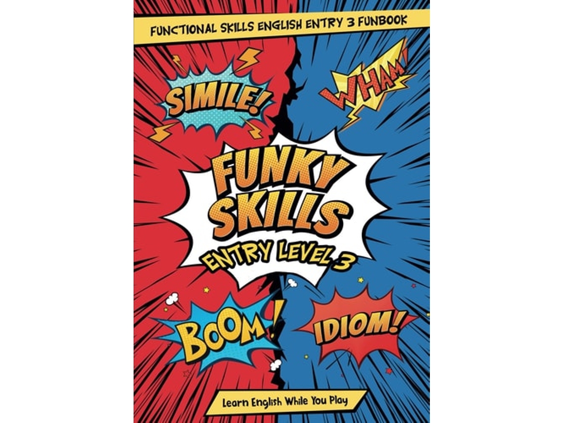 Livro Functional Skills English Entry Level 3 Learn and Play Book Funky Skills Entry Level 3 de Mr Paul Meade (Inglês)