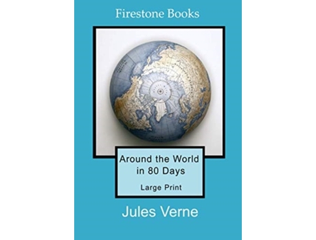 Livro Around the World in 80 Days Large Print de Jules Verne (Inglês)