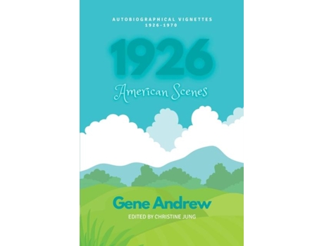 Livro 1926 American Scenes de Gene Andrew (Inglês)