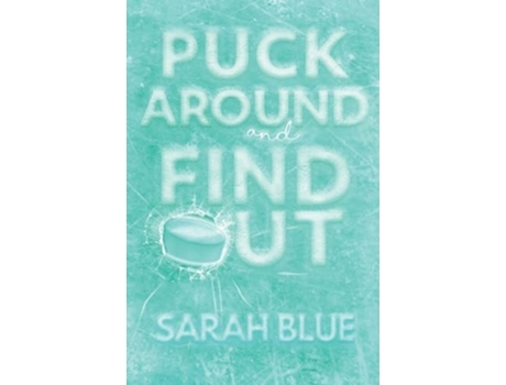 Livro Puck Around and Find Out de Sarah Blue (Inglês)