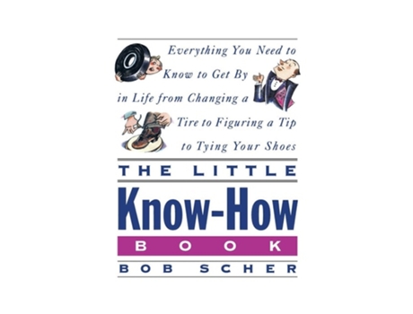 Livro The Little Know-How Book de Bob Scher (Inglês)