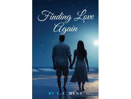Livro Finding Love Again de LA Hunt (Inglês)