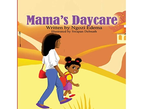 Livro Mamas Daycare de Ngozi Edema (Inglês)