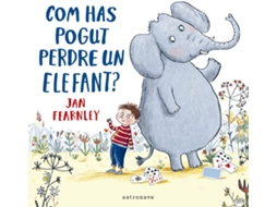 Livro Com Has Pogut Perdre Un Elefant? de Jan Fearnley