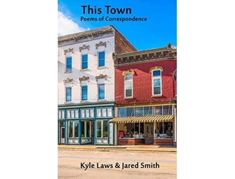 Livro This Town de Kyle Laws, Jared Smith (Inglês)
