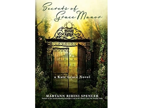 Livro Secrets of Grace Manor a Kate Grace Novel de Maryann Ridini Spencer (Inglês)
