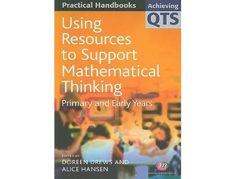 Livro Using Resources To Support Mathematical Thinking De Doreen Drews E Alice Hansen (inglês)