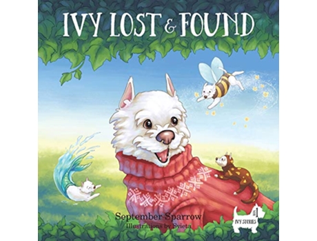 Livro Ivy Lost and Found 1 Ivy Stories de September Sparrow (Inglês)