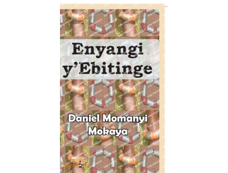 Livro Enyangi yEbitinge Traditional Wedding in Gusii de Mokaya, Daniel et al. (Inglês)