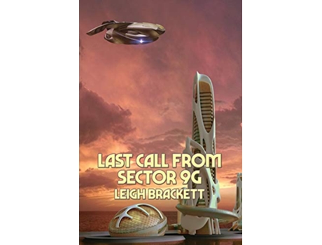 Livro Last Call from Sector 9G de Leigh Brackett (Inglês)