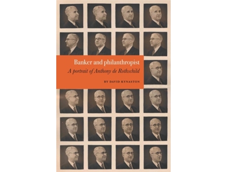 Livro David Kynaston Banker and philanthropist de David Kynaston (Inglês - Capa Dura)