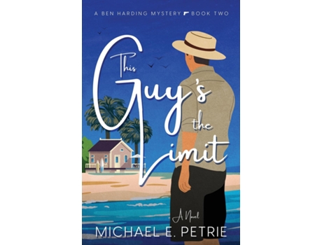 Livro This Guys The Limit A Novel de Michael E Petrie (Inglês)