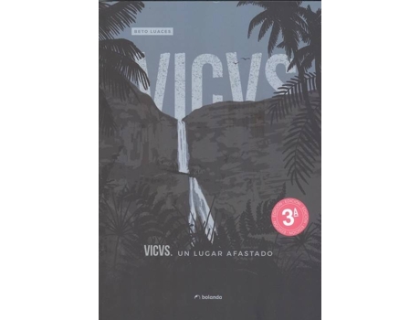 Livro Vicvs Iii . Un Lugar Afastado de Beto Luaces (Galego)
