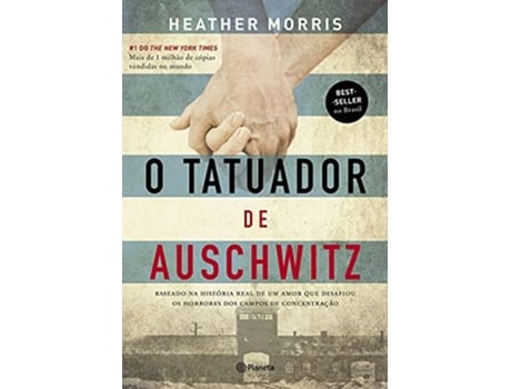 Livro O Tatuador De Auschwitz - 3 Ed Pocket De Heather Morris (português Do Brasil)