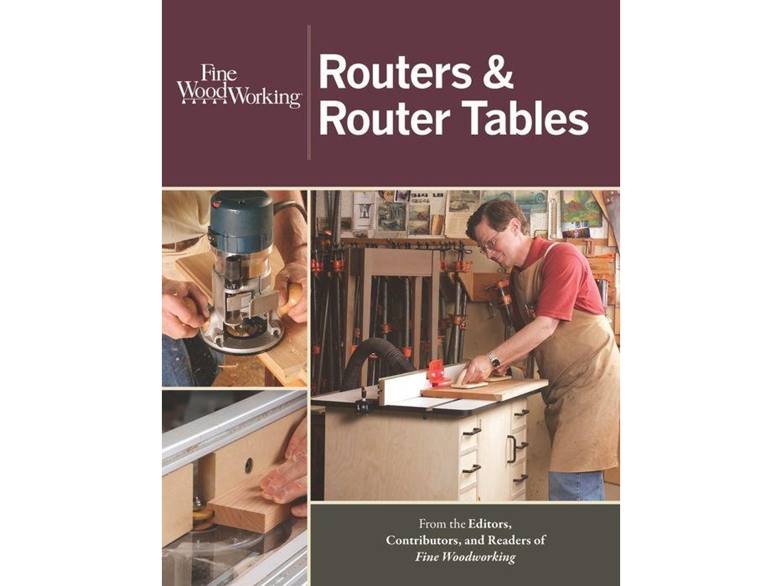 Livro Routers amp Router Tables de Fine Woodworking (Inglês)