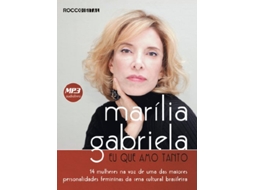 Livro Eu Que Amo Tanto Audiolivro de Marilia Gabriela (Português)