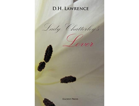 Livro Lady Chatterleys Lover Timeless Classics Paperback de D H Lawrence (Inglês)