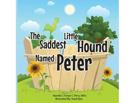 Livro The Saddest Little Hound Named Peter De Perry, L'tanya Et Al. (inglês)