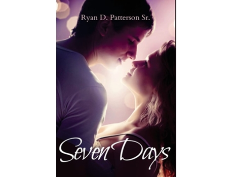 Livro Seven Days De Ryan D Patterson (inglês - Capa Dura)