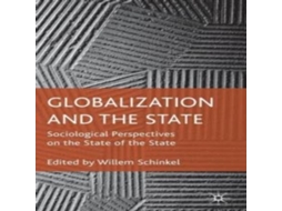 Livro Globalization and the State Sociological Perspectives on the State of the State de Springer Nature BV (Inglês)