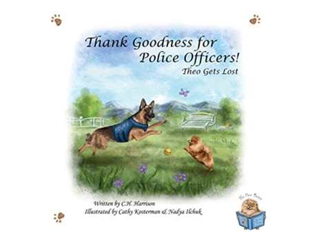 Livro Thank Goodness for Police Officers Theo Gets Lost The Pom Tales de Ch Harrison (Inglês - Capa Dura)