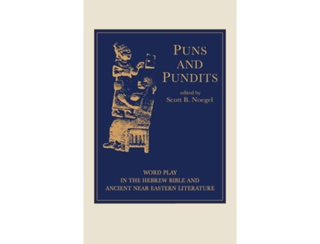 Livro Puns and Pundits de Scott Noegel (Inglês - Capa Dura)