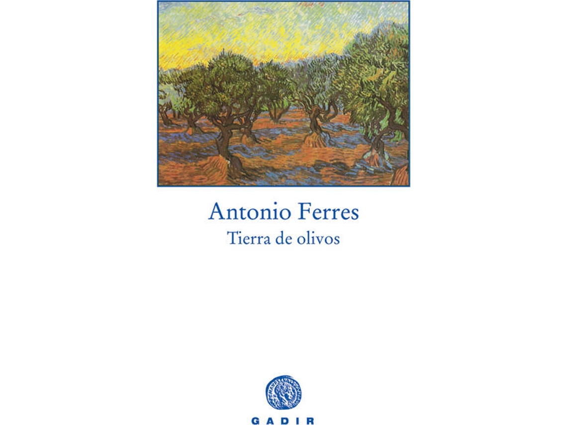 Livro Tierra De Olivos de Antonio Ferres (Espanhol)