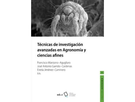 Livro Tecnicas De Investigacion Avanzadas En Agronom¡A Y Ciencias de Vários Autores (Espanhol)