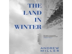Livro Land in Winter de Andrew Miller (Inglês)