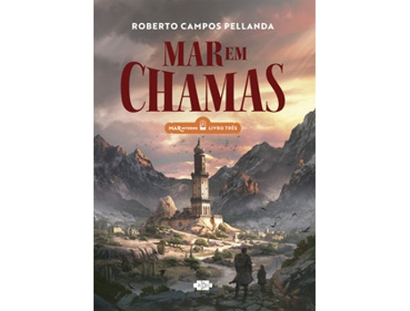 Livro Mar Em Chamas De Roberto Campos Pellanda (português Do Brasil)
