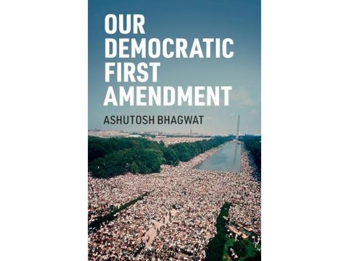 Livro Our Democratic First Amendment de Ashutosh Bhagwat (Inglês)