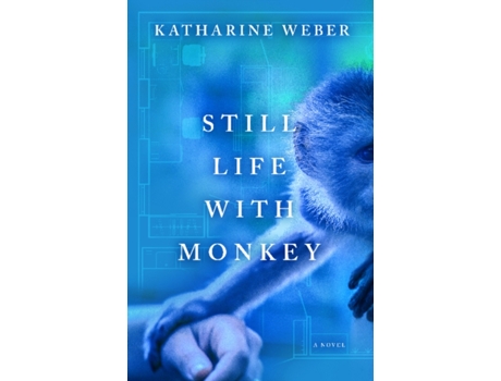Livro Still Life with Monkey de Katharine Weber (Inglês)